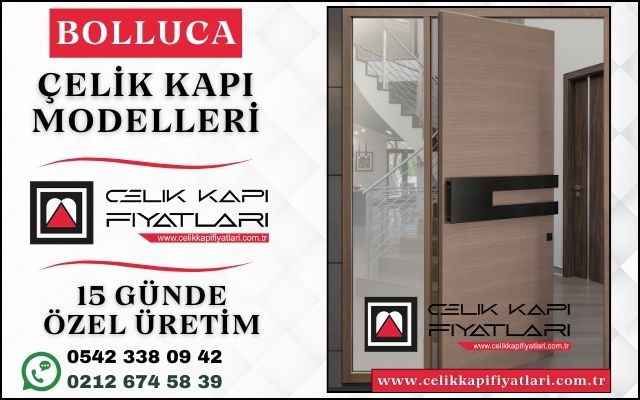 Bolluca-Celik-Kapi-Modelleri-Fiyatlari Bolluca-Celik-Kapi-Modelleri-Fiyatlari