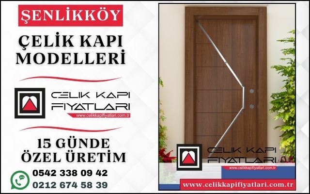 Senlikkoy-Celik-Kapi-Modelleri-Fiyatlari Senlikkoy-Celik-Kapi-Modelleri-Fiyatlari